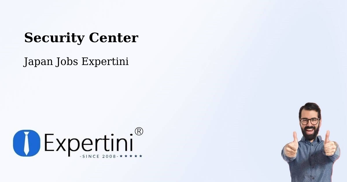 Security & Compliance – Kakegawa - Japan Jobs Expertini